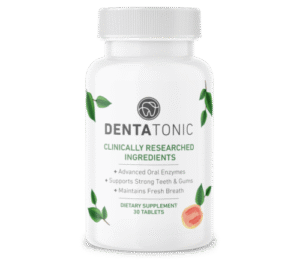 Natural Solutions for Gum and Tooth Health: Why DentaTonic Are Trusted Worldwide